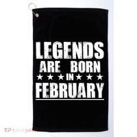 Legends Are Born In February Birthday Golf Towel thumb 0