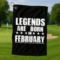 Legends Are Born In February Birthday Golf Towel thumb 1