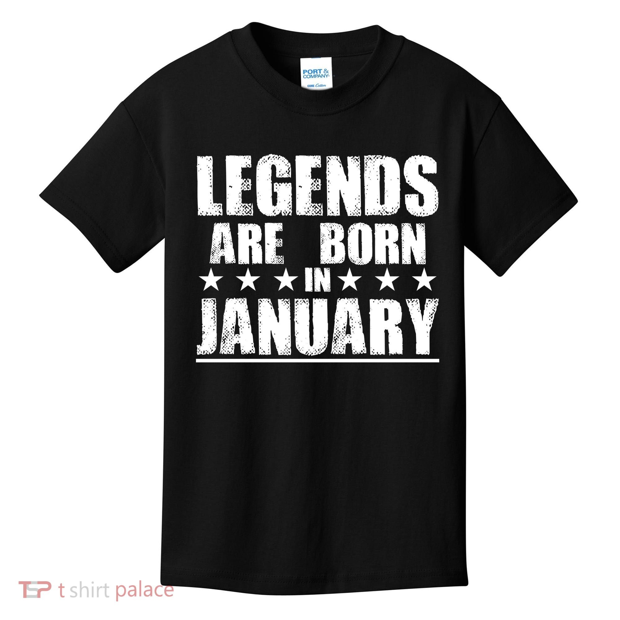 Legends Are Born In January Birthday Kids T-Shirt