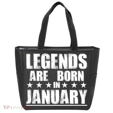 Legends Are Born In January Birthday Bag