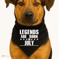 Legends Are Born In July Birthday USA-Made Doggie Bandana thumb 1