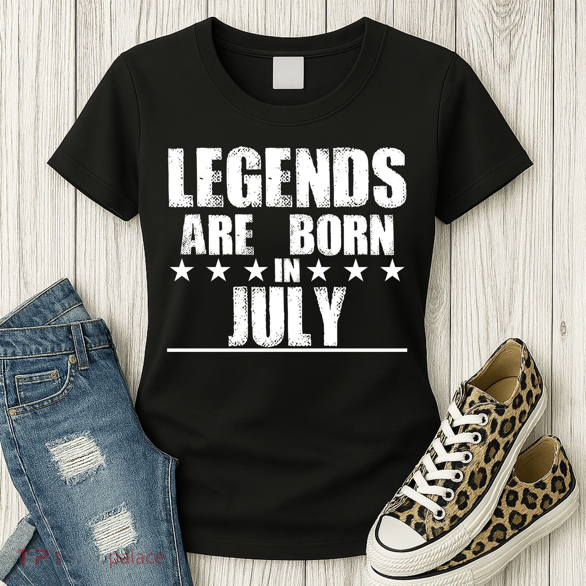Legends Are Born In July Birthday Women's T-Shirt