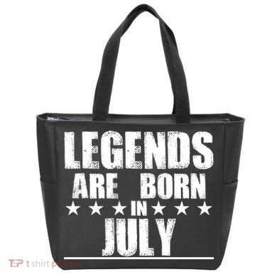 Legends Are Born In July Birthday Bag