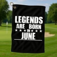 Legends Are Born In June Birthday Golf Towel thumb 1