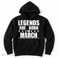Legends Are Born In March Birthday Hoodie thumb 0