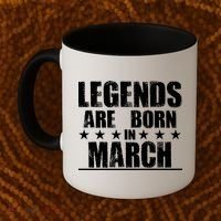 Legends Are Born In March Birthday Coffee Mug thumb 2