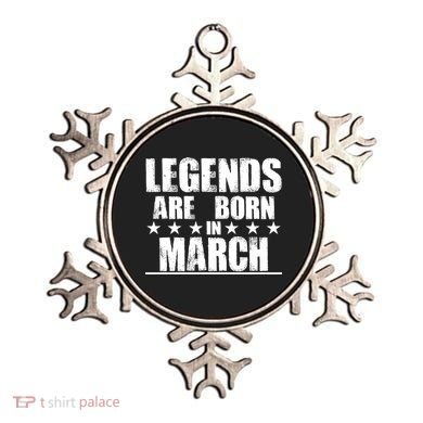 Legends Are Born In March Birthday Ornament