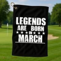 Legends Are Born In March Birthday Golf Towel thumb 1