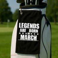 Legends Are Born In March Birthday Golf Towel thumb 2