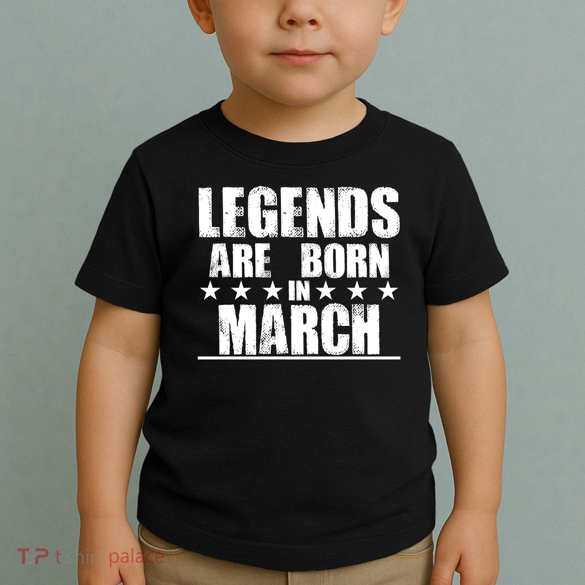 Legends Are Born In March Birthday Toddler T-Shirt