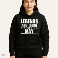 Legends Are Born In May Birthday Hoodie thumb 5