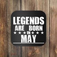Legends Are Born In May Birthday Coaster thumb 0