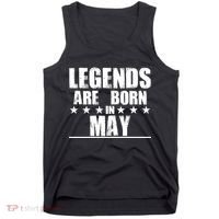 Legends Are Born In May Birthday Tank Top thumb 0