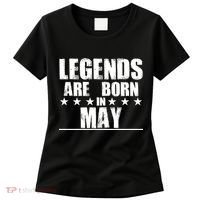 Legends Are Born In May Birthday Women's T-Shirt thumb 0