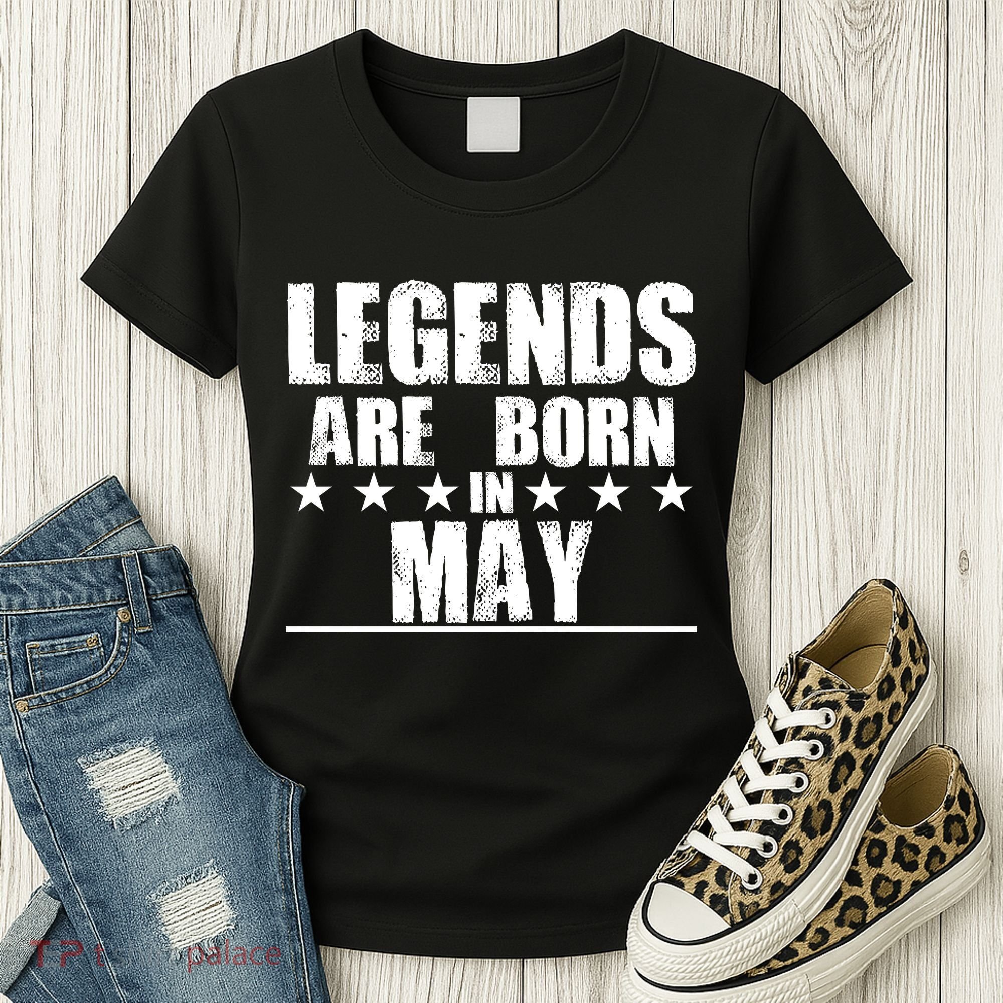 Legends Are Born In May Birthday Women's T-Shirt