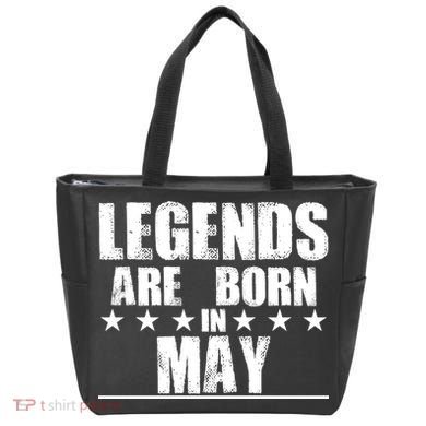 Legends Are Born In May Birthday Bag