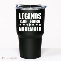 Legends Are Born In November Birthday Tumbler thumb 0