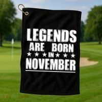 Legends Are Born In November Birthday Golf Towel thumb 1