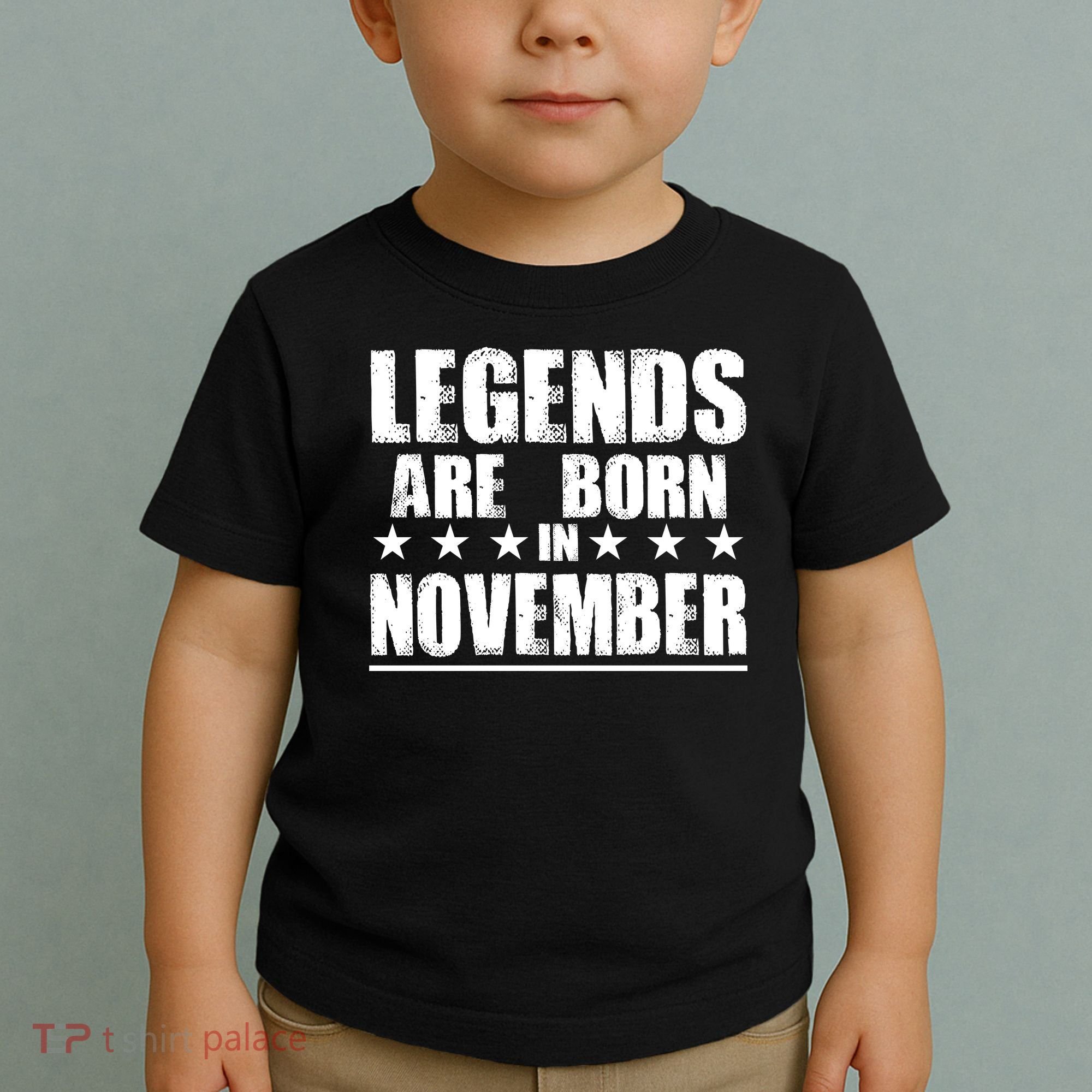 Legends Are Born In November Birthday Toddler T-Shirt