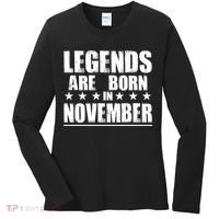 Legends Are Born In November Birthday Women's Long Sleeve Shirt thumb 0