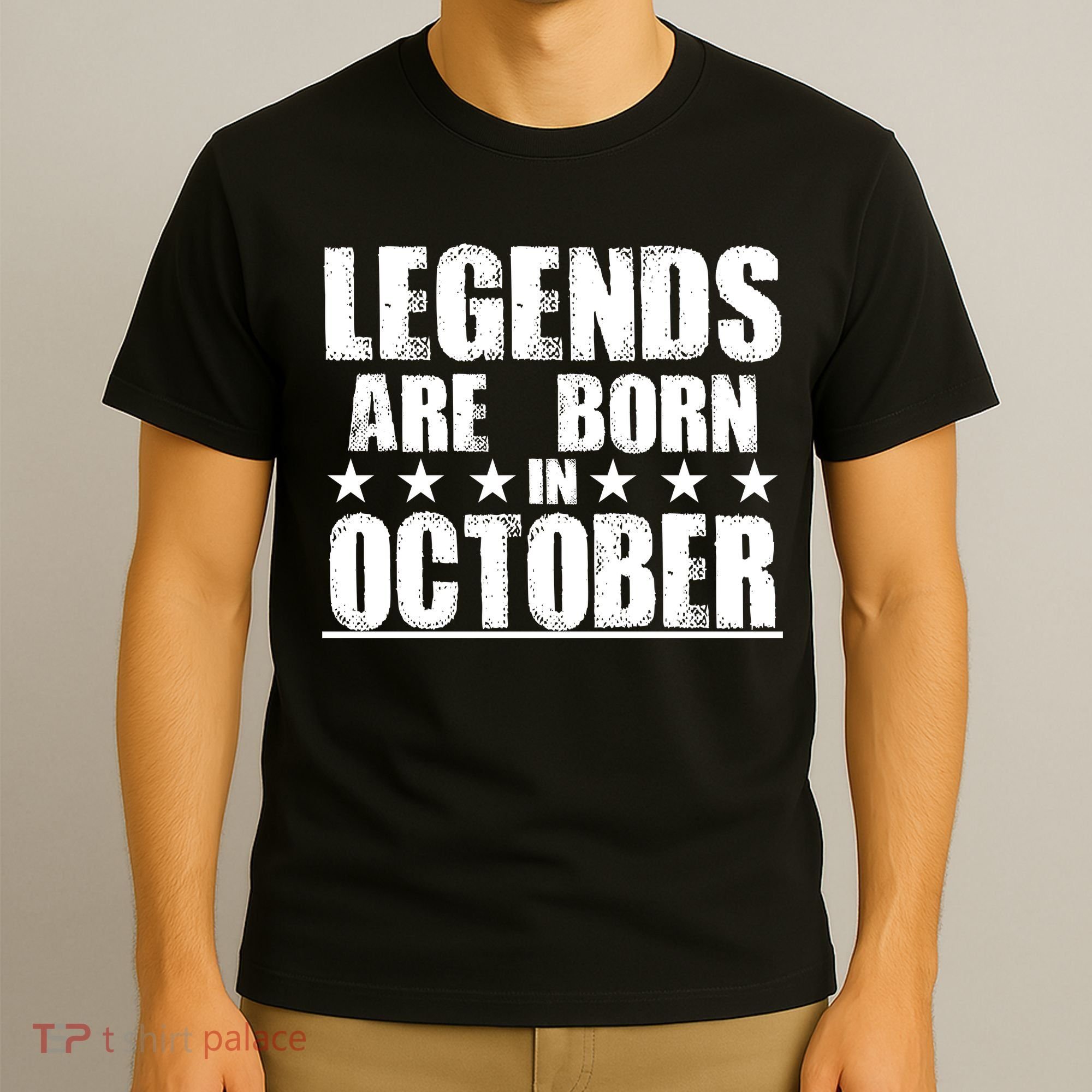 Legends Are Born In October Birthday T-Shirt