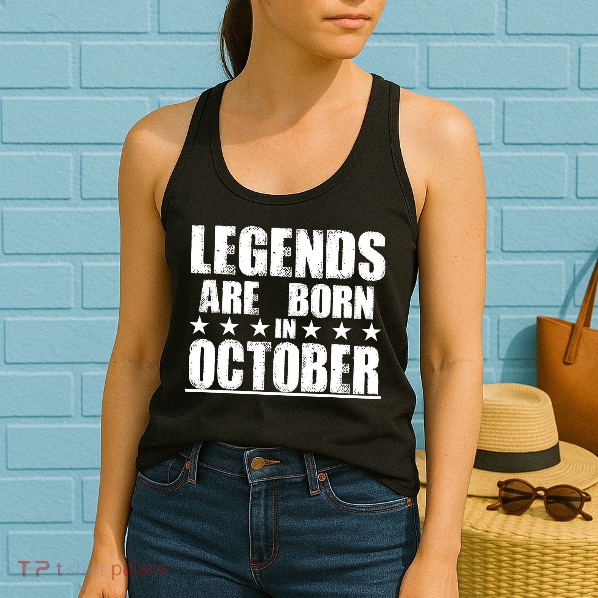 Legends Are Born In October Birthday Women's Tank Top