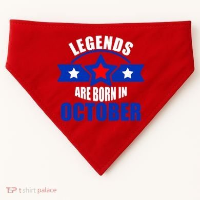 Legends Are Born in October Stars USA-Made Doggie Bandana