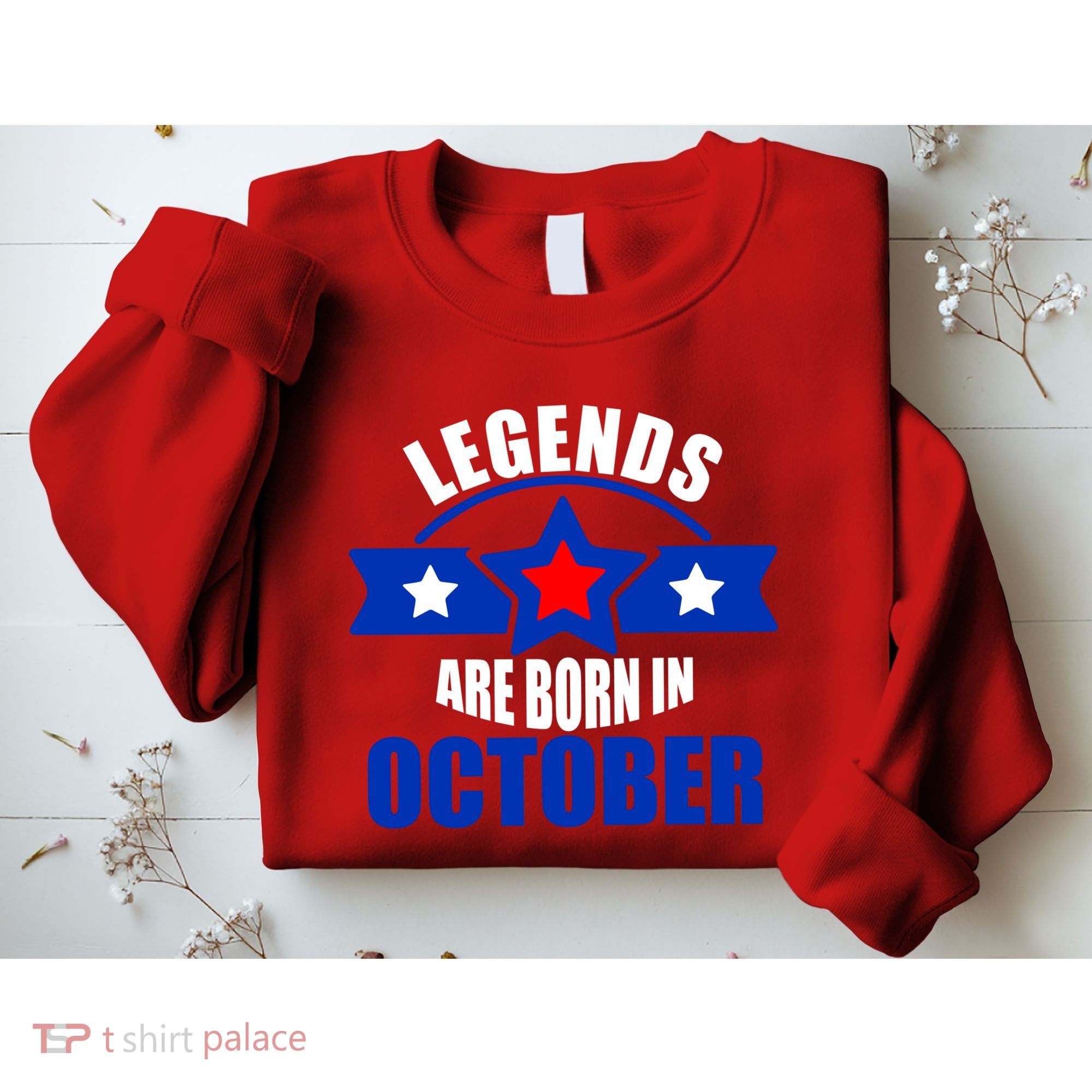 Legends Are Born in October Stars Sweatshirt