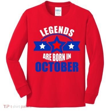 Legends Are Born in October Stars Kids Long Sleeve Shirt