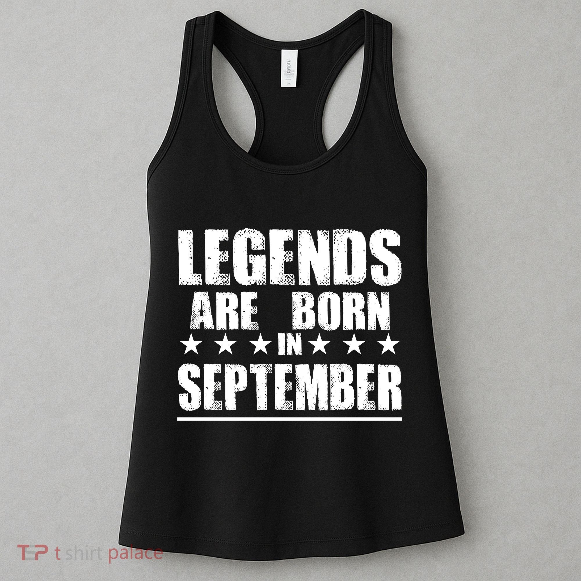 Legends Are Born In September Birthday Women's Tank Top