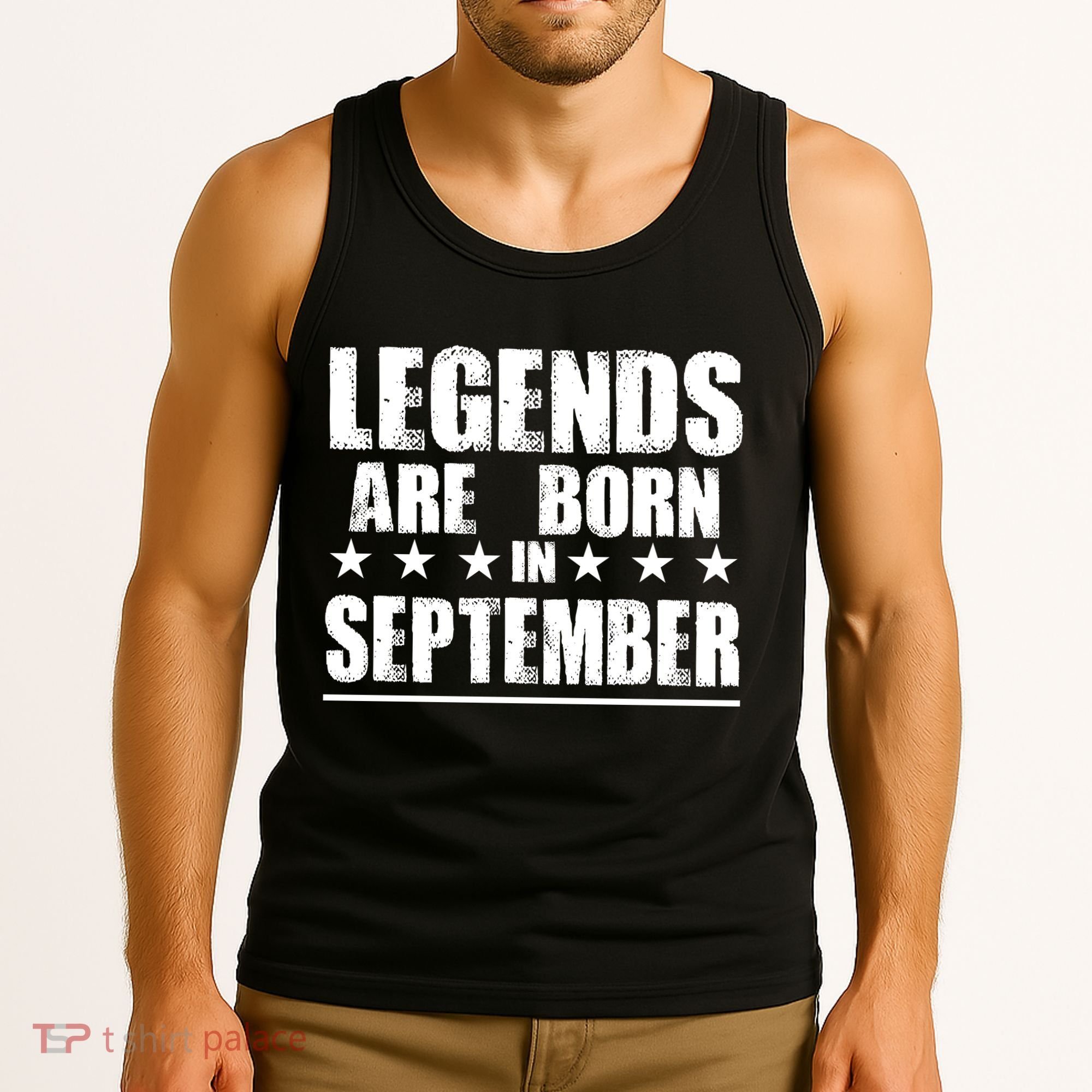 Legends Are Born In September Birthday Tank Top