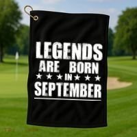 Legends Are Born In September Birthday Golf Towel thumb 1
