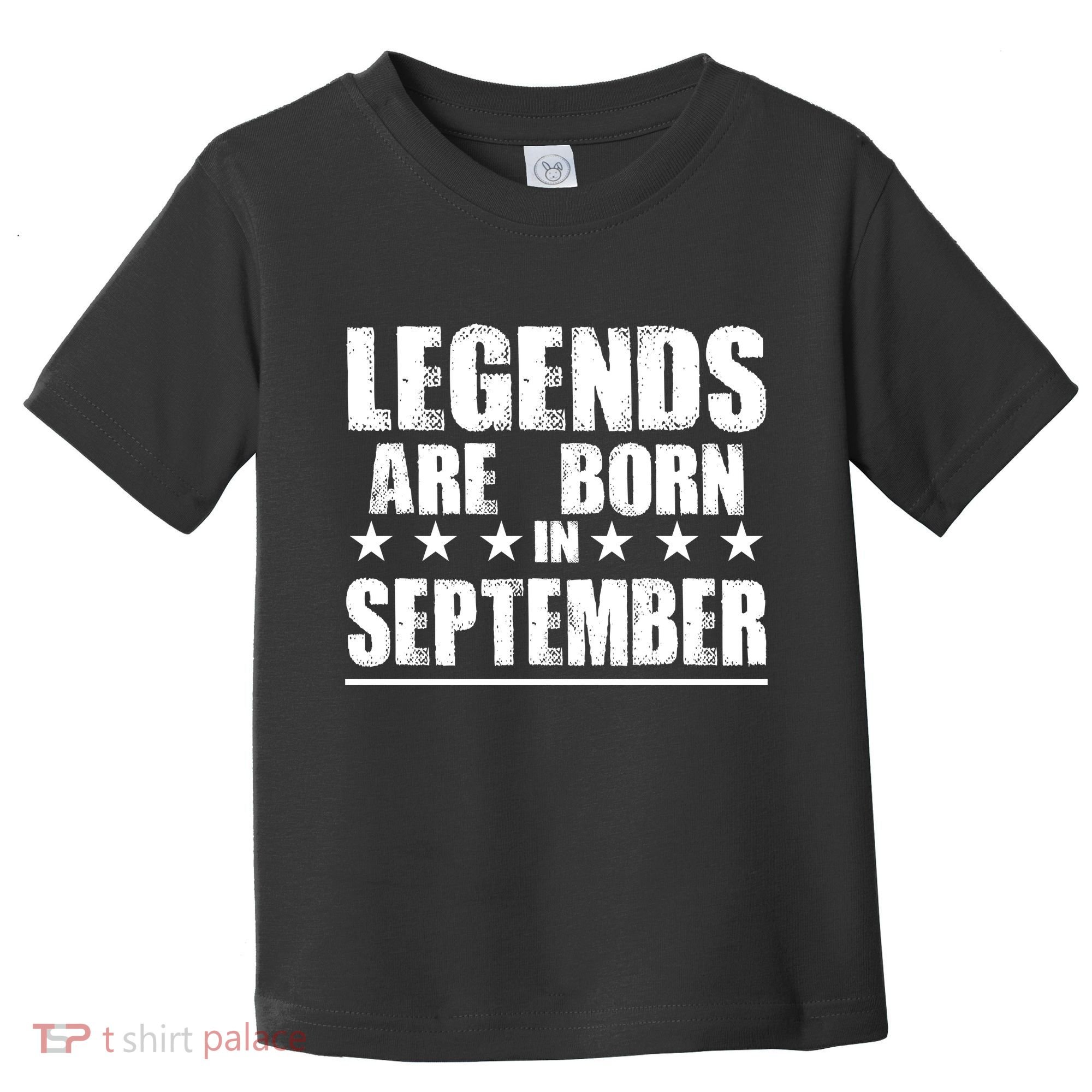 Legends Are Born In September Birthday Toddler T-Shirt