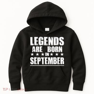 Legends Are Born In September Birthday Kids Hoodie