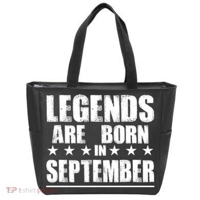 Legends Are Born In September Birthday Bag