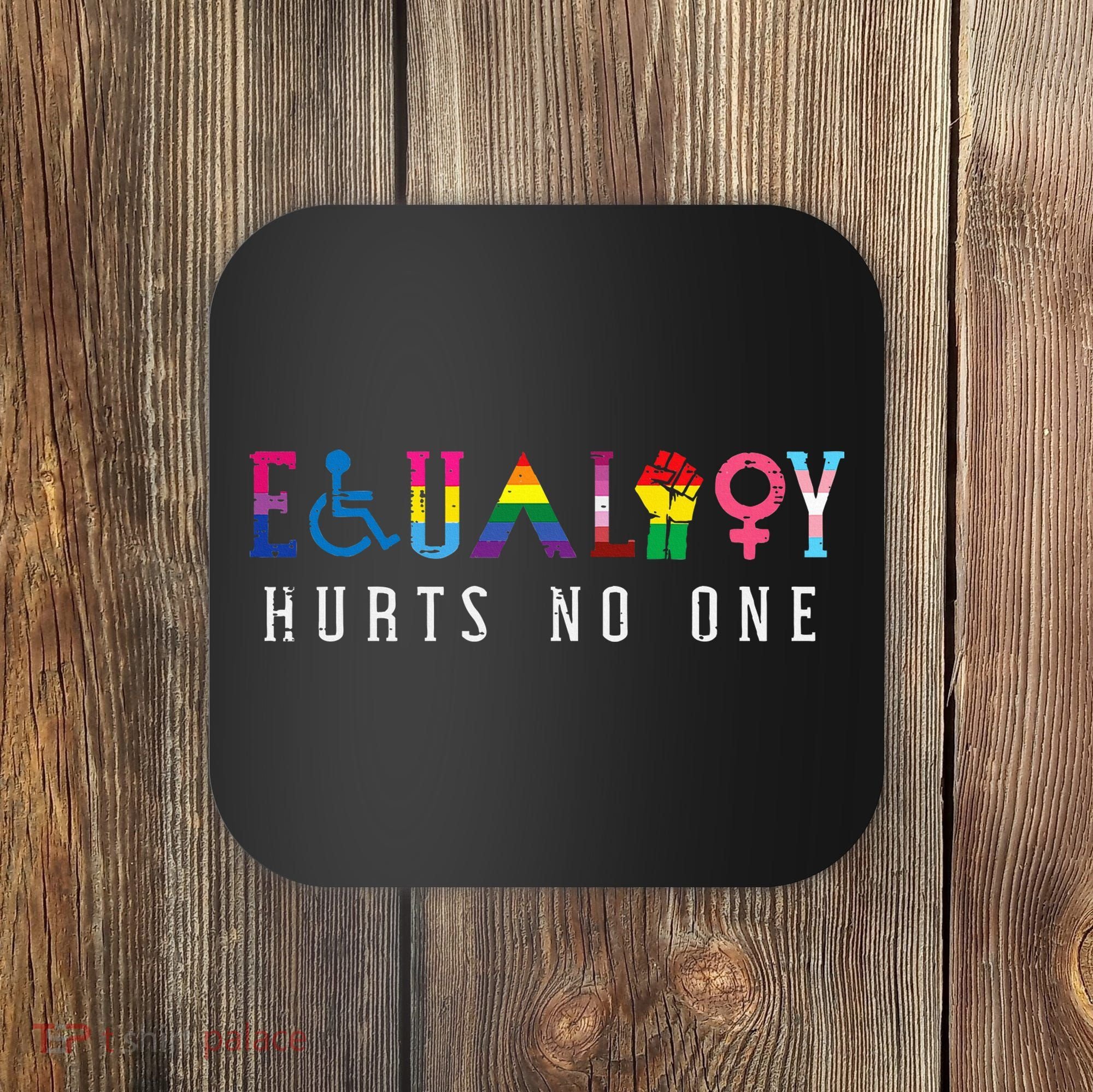 Lgbt Equality Hurts No One Pride Human Rights Coaster