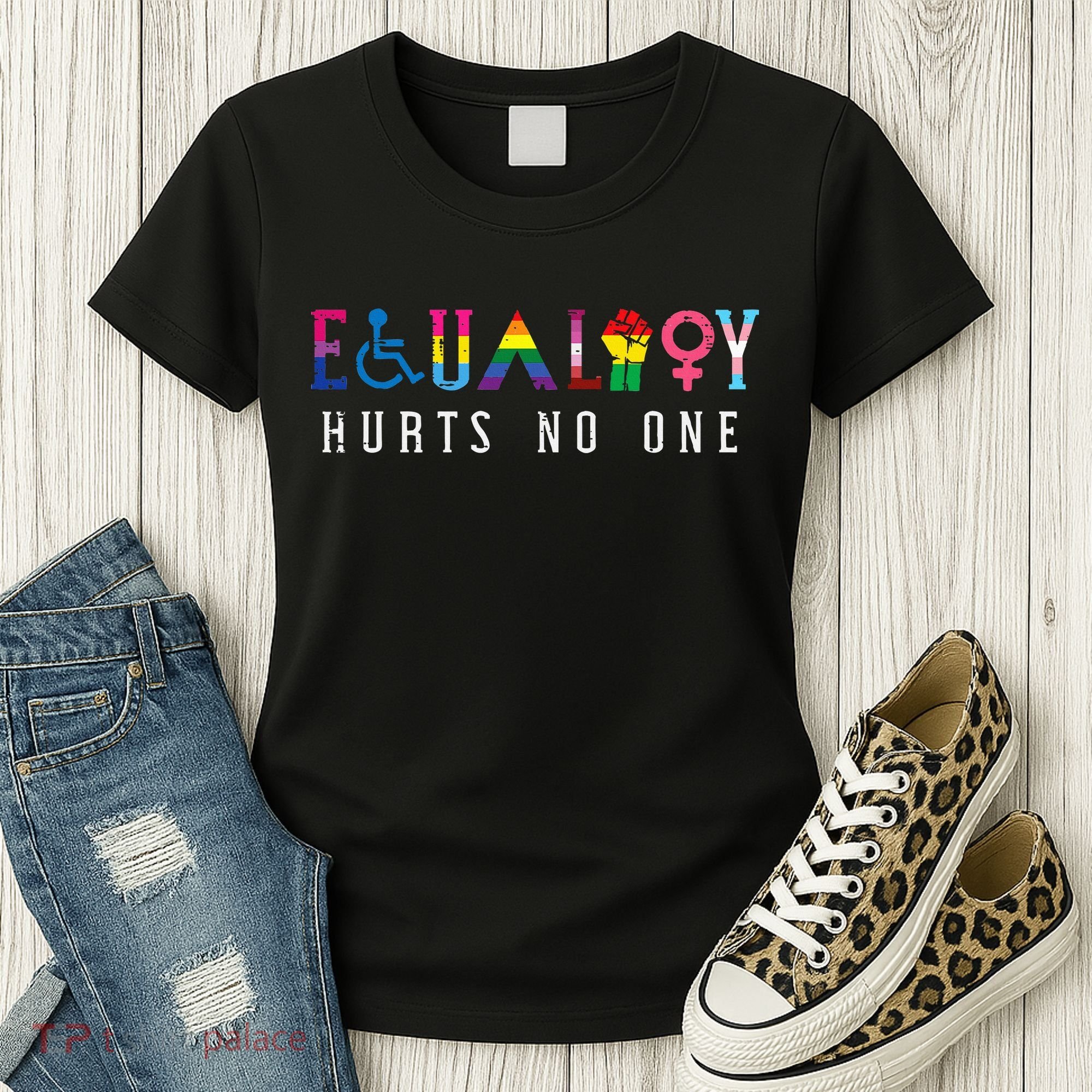 Lgbt Equality Hurts No One Pride Human Rights Women's T-Shirt