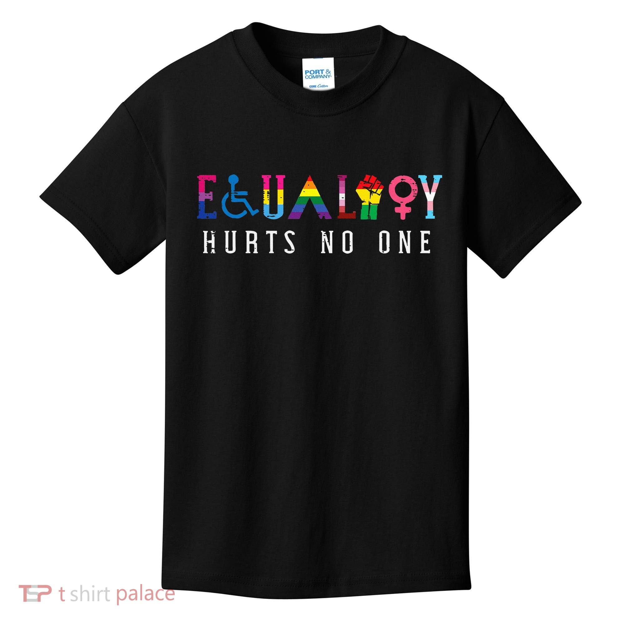 Lgbt Equality Hurts No One Pride Human Rights Kids T-Shirt