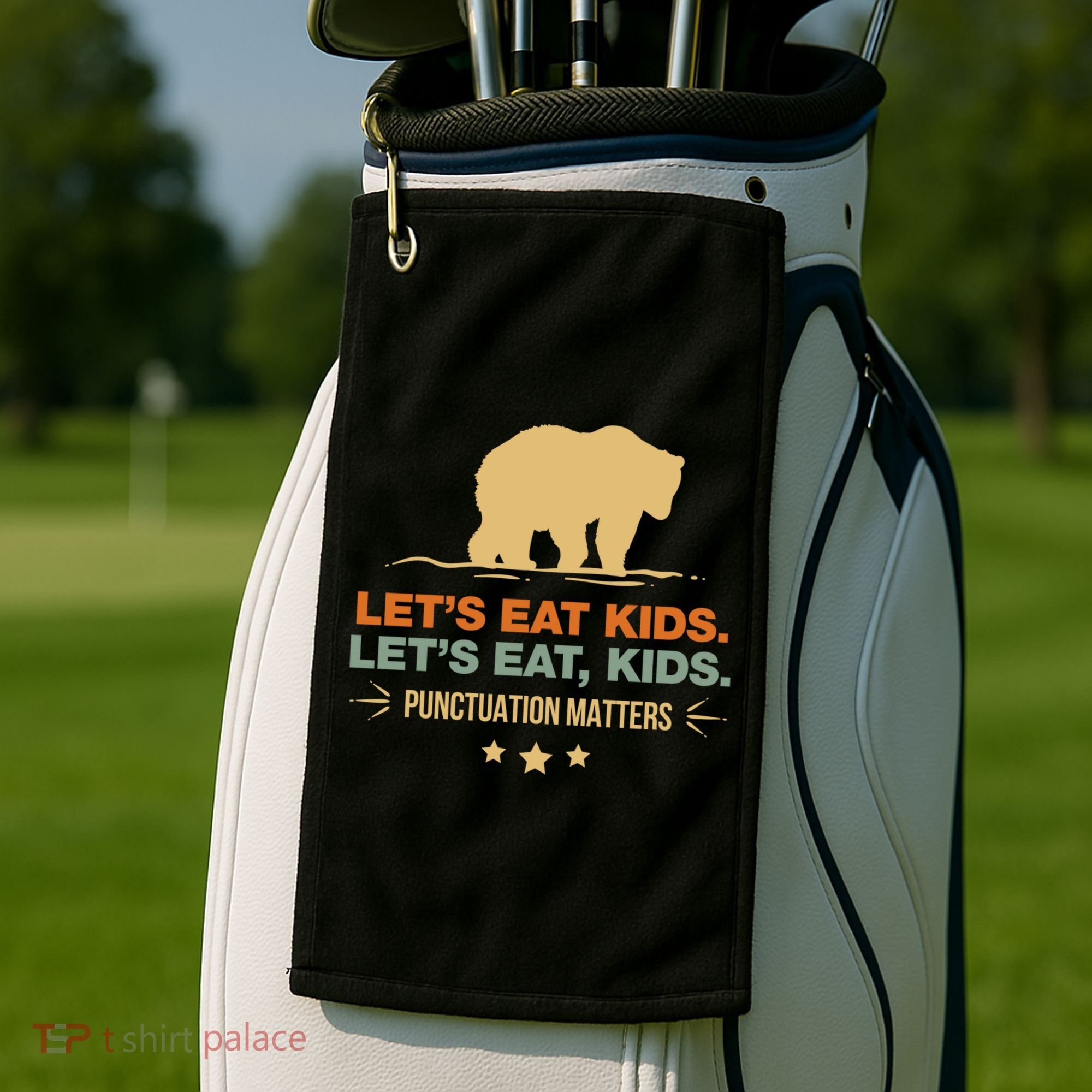 Let's Eat Kids Punctuation Matters Bear Funny Grammar Cool Gift Golf Towel