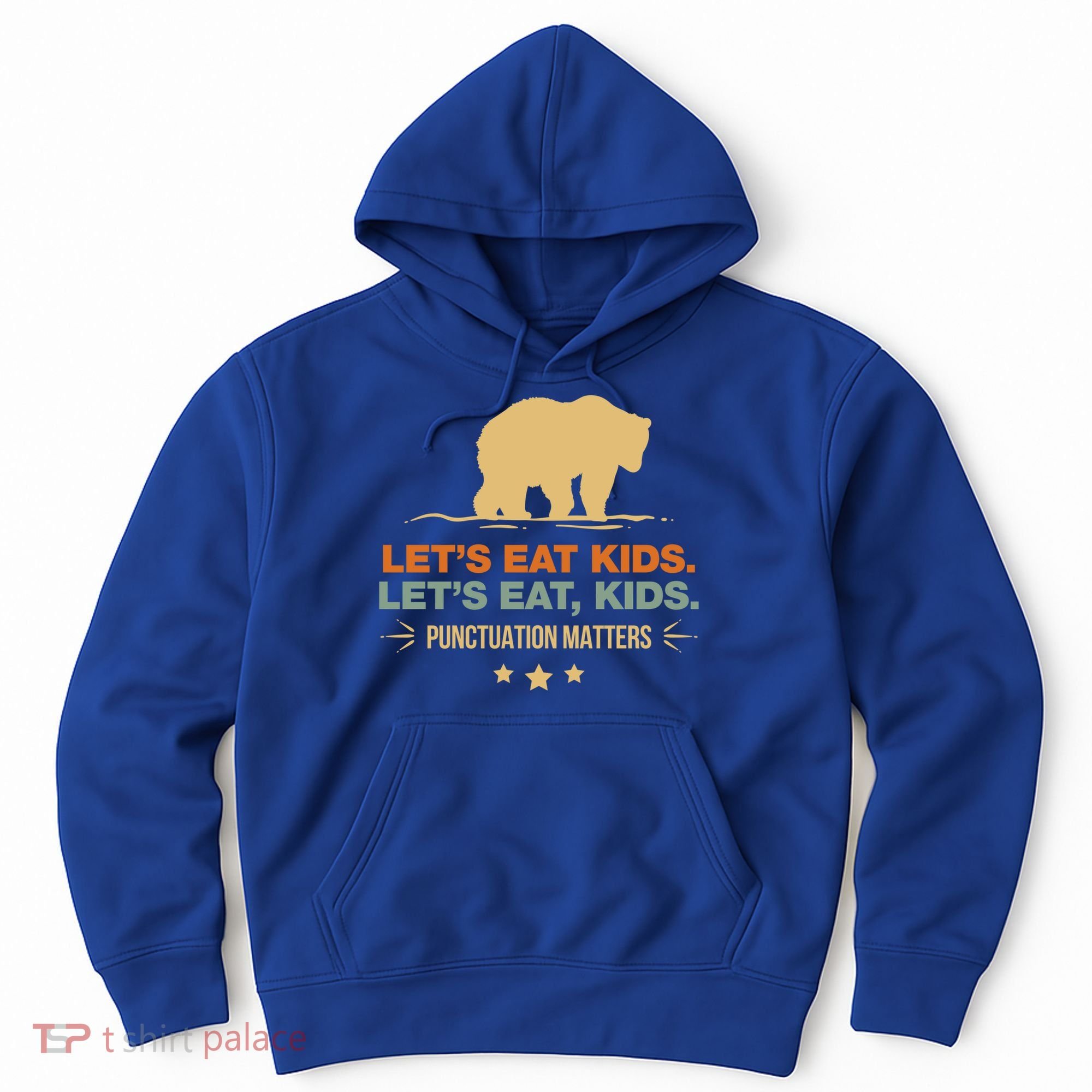 Let's Eat Kids Punctuation Matters Bear Funny Grammar Cool Gift Hoodie
