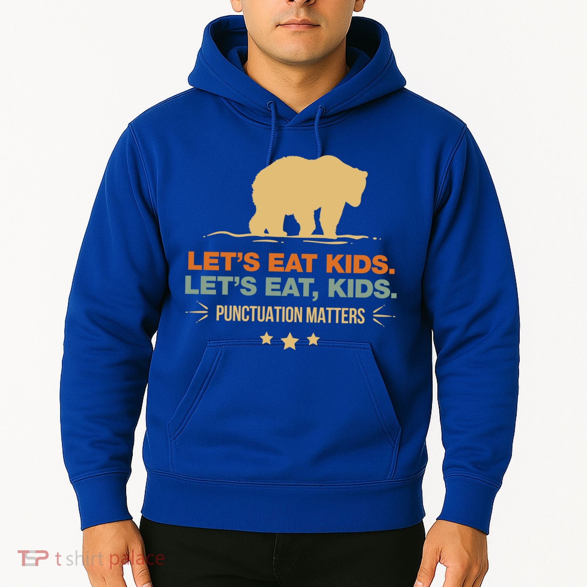 Let's Eat Kids Punctuation Matters Bear Funny Grammar Cool Gift Hoodie