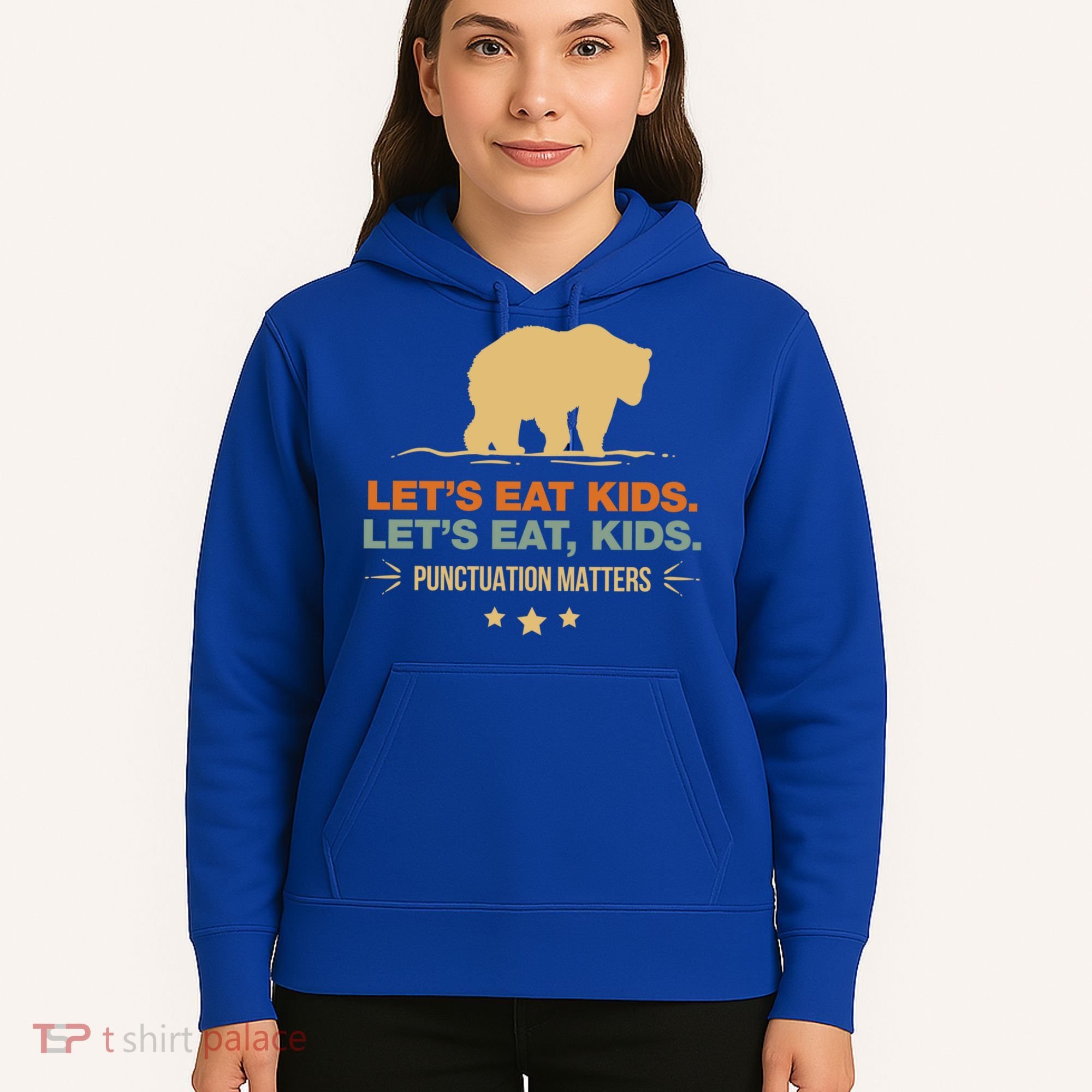 Let's Eat Kids Punctuation Matters Bear Funny Grammar Cool Gift Hoodie