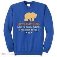 Let's Eat Kids Punctuation Matters Bear Funny Grammar Cool Gift Sweatshirt thumb 0