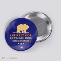 Let's Eat Kids Punctuation Matters Bear Funny Grammar Cool Gift Button thumb 0