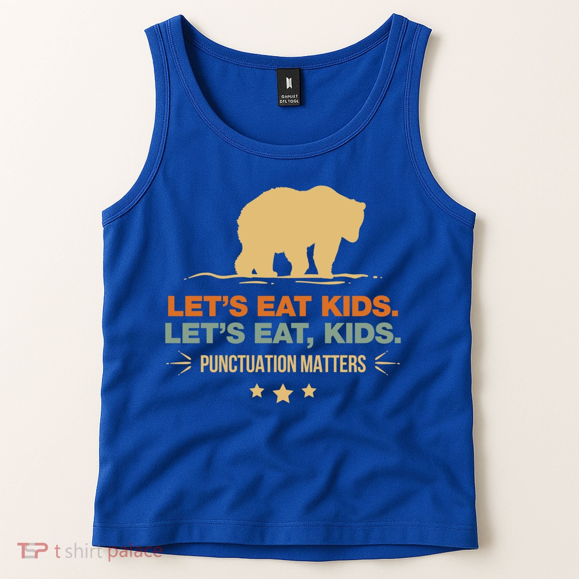 Let's Eat Kids Punctuation Matters Bear Funny Grammar Cool Gift Tank Top