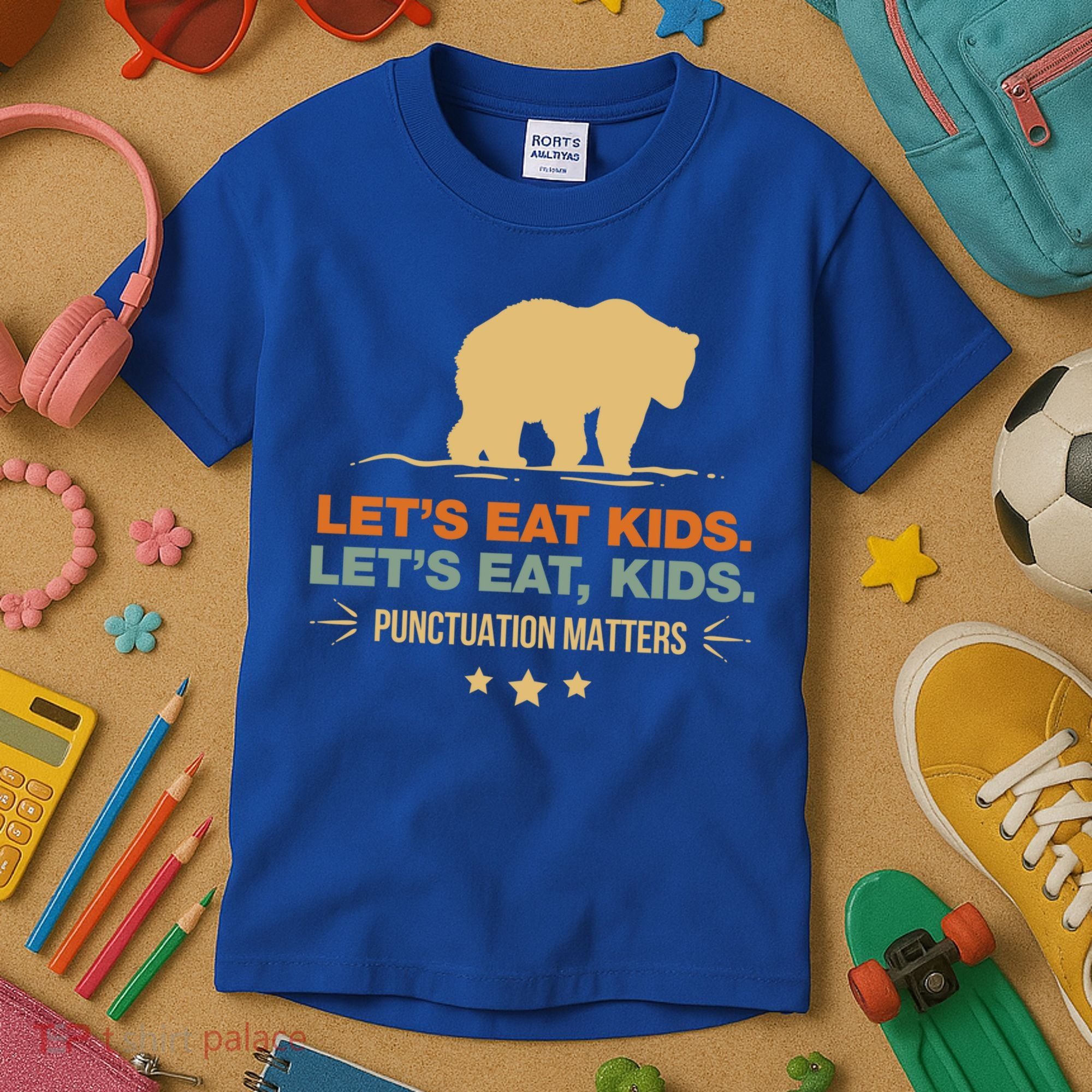 Let's Eat Kids Punctuation Matters Bear Funny Grammar Cool Gift Kids T-Shirt