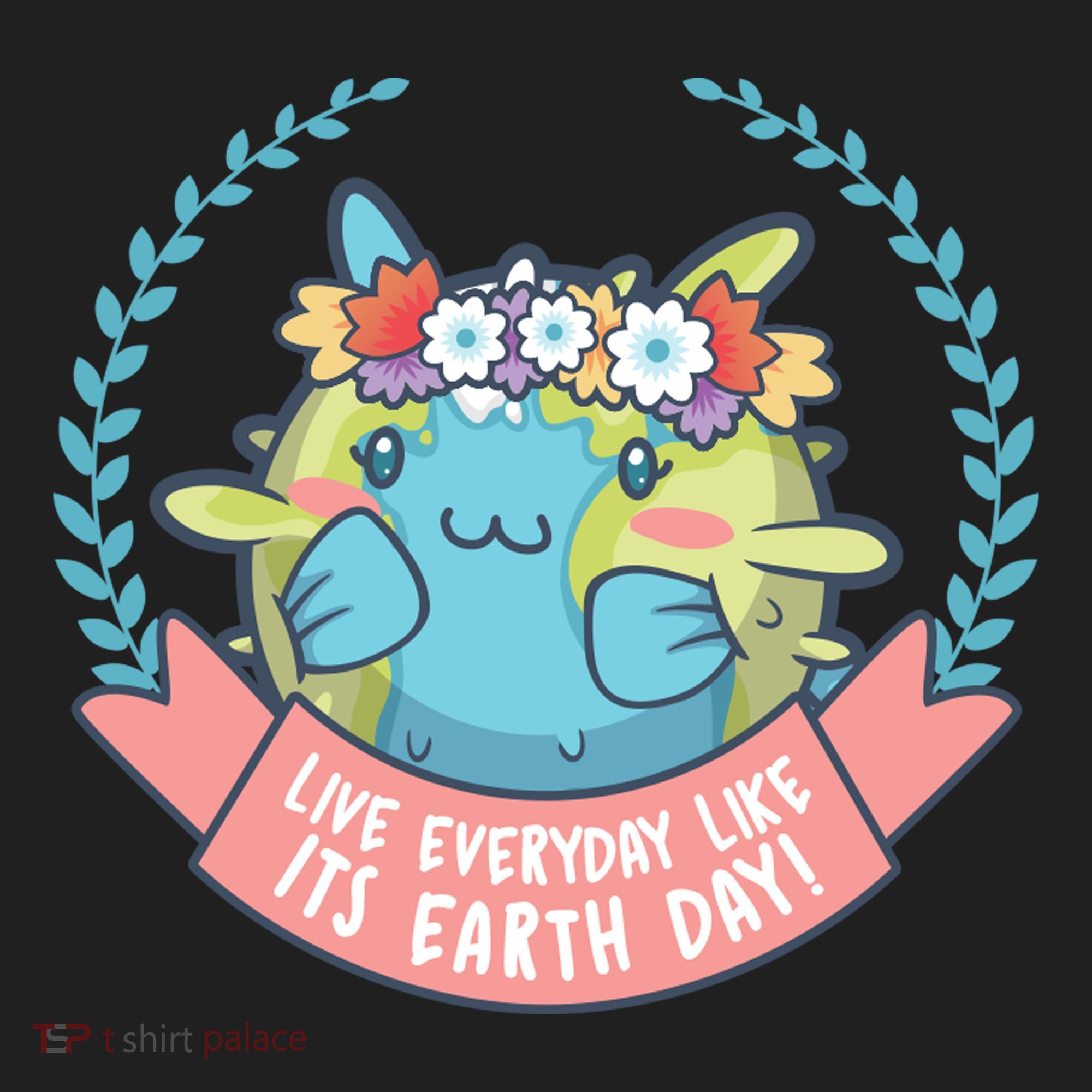 Live Everyday Like It's Earth Day Cute Hat
