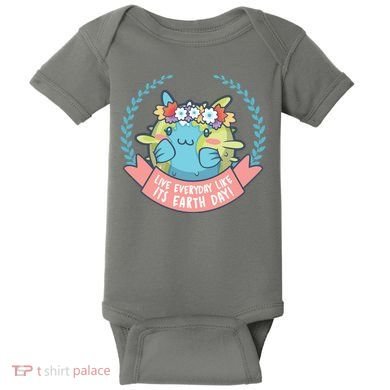 Live Everyday Like It's Earth Day Cute Baby Bodysuit