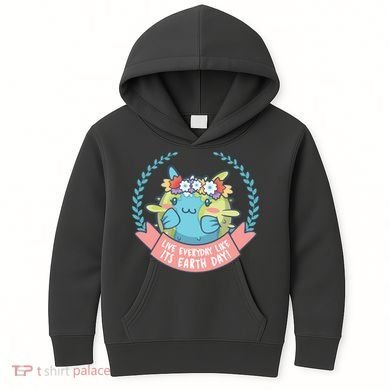 Live Everyday Like It's Earth Day Cute Kids Hoodie