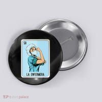 La Enfermera Mexican Slang Chicano Bingo Cards Button thumb 0